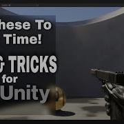 Unity Tricks You May Not Know
