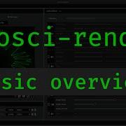 Учебное пособие по Osci Render базовый обзор