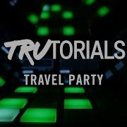 Maschine TruTorials S04 E010 Travel Party Native Instruments