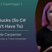 Java Sucks So C Didn T Have To Adele Carpenter NDC Copenhagen 2025