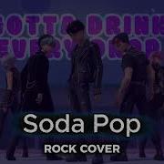Soda Pop Rock Cover Kpop Demon Hunters Id3ntd