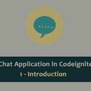Chat Application In Codeigniter Introduction