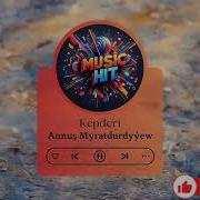 Annuş Myratdurdyýew Kepderi