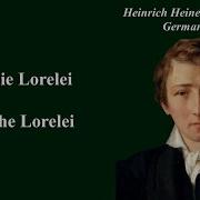 DIE LORELEI Heinrich Heine Original German Text With English Subtitles