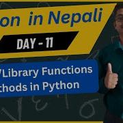 Library Functions And Methods In Python Day11 Python In Nepali