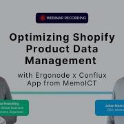 Meet Conflux App A Tool For Mapping Data Between Ergonode PIM X Shopify By Memo