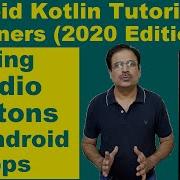 How To Use Radio Buttons And Radio Groups In Android Studio Android Kotlin Tutorial 5