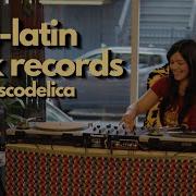 Discodelica Afro Latin Funk Records