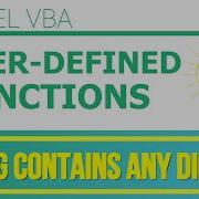 Excel VBA User Defined Functions String Contains Any Digit 4