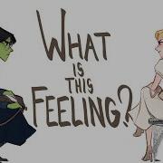 What Is This Feeling Wicked Animatic