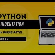 Coding Python What Is PYTHON INDENTATION In Hindi By Paras Patel Basics To Advanced Coding