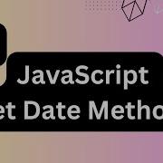 JavaScript Set Date Methods How To Set Date In JS Arvindprogramming
