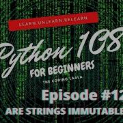 Are Strings Immutable In Hindi In 2021 Episode 12 Python 108 Zero To SuperHero