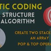 Two Stacks From Array Pop Top Operation DSA Algorithm Java Coding MANG Leetcode