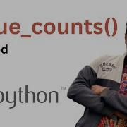 Quick Guide To Using Pandas Value Counts For Data Analysis In Python