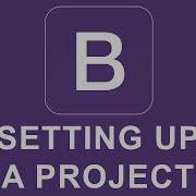 Bootstrap 4 Tutorial 1 Setting Up A Project
