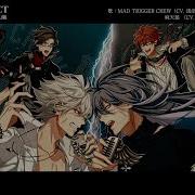 ヒプノシスマイク MAD TRIGGER CREW VS 麻天狼 より DEATH RESPECT MAD TRIGGER CREW 麻天狼