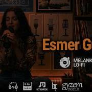 Esmer Günler Kayahan Melankolik Lo Fi