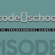 Code School Episode 2 Let The Games Programming Begin