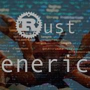 Generics Rust