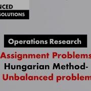 Assignment Problem Hungarian Method Unbalanced Problem