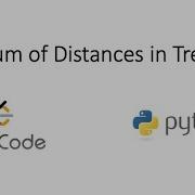 LeetCode Сумма расстояний в дереве Python