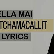 Ella Mai Whatchamacallit Lyrics Ft Chris Brown