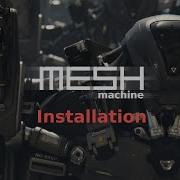 MESHmachine 0 7 Installation Support
