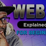 Web3 Explained For Beginners The Future Of The Internet