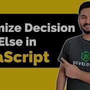 Optimize Decision Making Using Else If And Else The Complete JavaScript Course Ep 13