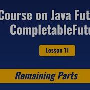 Lesson 11 Limitations Of Java Completable Futures
