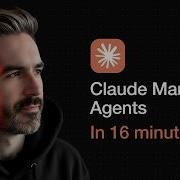 Компания Claude Managed Agents это ПОТРЯСАЮЩЕ Вот как создать любого агента за 16 минут