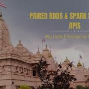 Парные RDD и структурированные API Spark Часть I и II Большие данные с Apache Spark