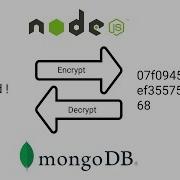Encrypt And Decrypt String Using Node JS And Mongo DB