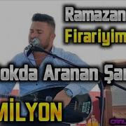 Ramazan Talay Firari Tiktokda Aranan Sarkı