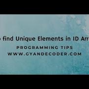 60 How To Find Unique Elements In 1D Array