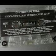 Chitown Playaz Underground Hitz Track01