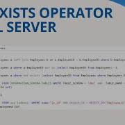 60 Not Exists Operator In Sql Server