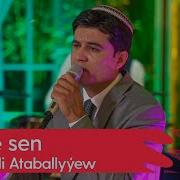 Charygeldi Ataballyyew Nirede Sen 2024