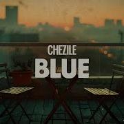 Chezile Blue Lyrics