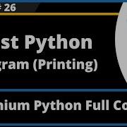 First Program For Printing Selenium Python Session 26