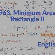 LeetCode 963 Minimum Area Rectangle II Explanation And Solution
