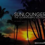Sunlounger Another Day On The Terrace Sunny Tales The Downtempo Edition Full Album