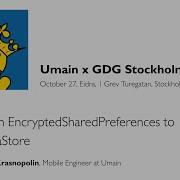 From EncryptedSharedPreferences To DataStore Gleb Krasnopolin