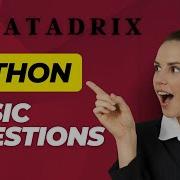 Python Basic Level Questions For Interview Python Interview Questions Python Question Datadrix