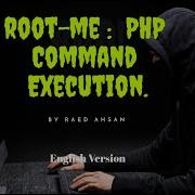 PHP Command Injection Root Me By Raed Ahsan