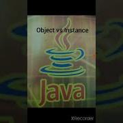 Difference Between Object And Instance