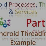 175 Android Multithreading Example Part 2
