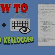 How To Create A Simple Keylogger Using Python With Logger