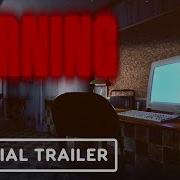 Warning Official Release Date Trailer